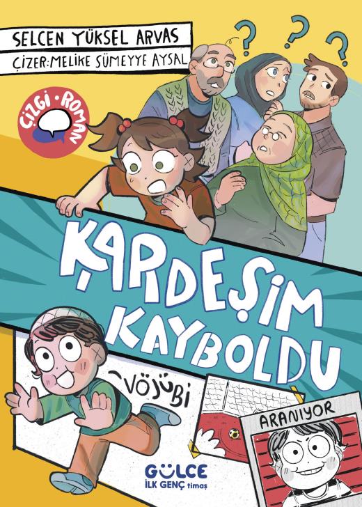 Kardeşim Kayboldu (9-12 Yaş)