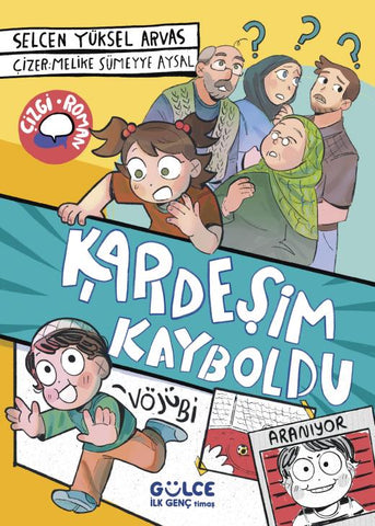 Kardeşim Kayboldu (9-12 Yaş)