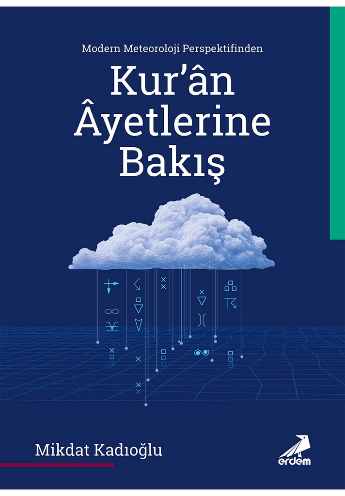 Modern Meteoroloji Perspektifinden Kur’an Âyetlerine Bakış