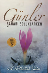GÜNLER BAHARI SOLUKLARKEN