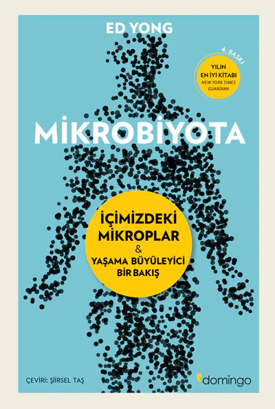 Mikrobiyota: İçimizdeki Mikroplar & Yaşama Büyüleyici Bir Bakış