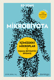 Mikrobiyota: İçimizdeki Mikroplar & Yaşama Büyüleyici Bir Bakış