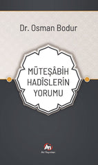 Müteşabih Hadislerin Yorumu