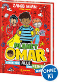 Planet Omar (Band 4) - Einer für alle und keiner war's