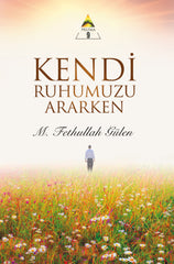 Kendi Ruhumuzu Ararken (Prizma-9)