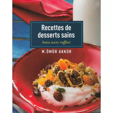 Recettes de Desserts Sains