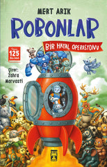 Robonlar 2 & Bir Hayal Operasyonu (10-12 Yaş)