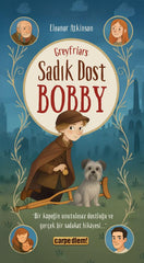 Sadık Dost Bobby (12-14 Yaş)