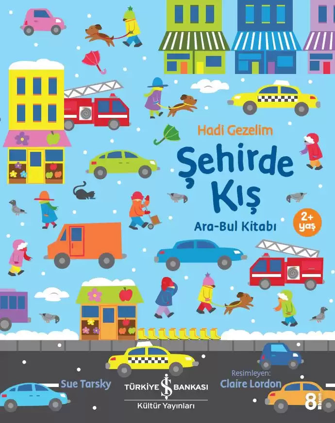 Hadi Gezelim Şehirde Kış / Ara-Bul Kitabı