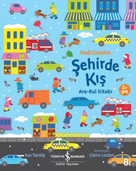 Hadi Gezelim Şehirde Kış / Ara-Bul Kitabı