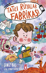 Tatlı Rüyalar Fabrikası (8-10 Yaş)