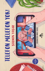 Telefon Melefon Yok (9-12 Yaş)
