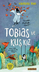 Tobias ve Kuş Kız (12-14 Yaş)