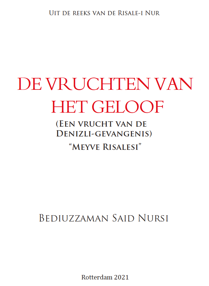 De Vruchten van het Geloof (Meyve Risalesi, Flemenkce)