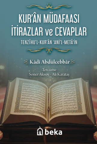 Kuran Müdafaası İtirazlar ve Cevaplar / Tenzihu`l Kuran Ani`l Meta´in