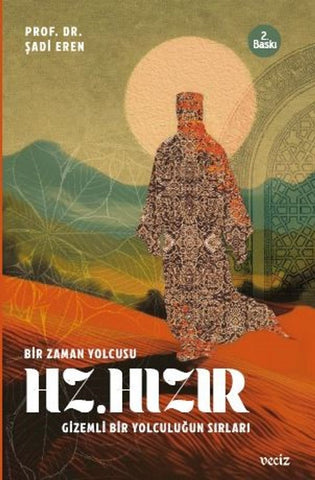 Bir Zaman Yolcusu Hz. Hızır