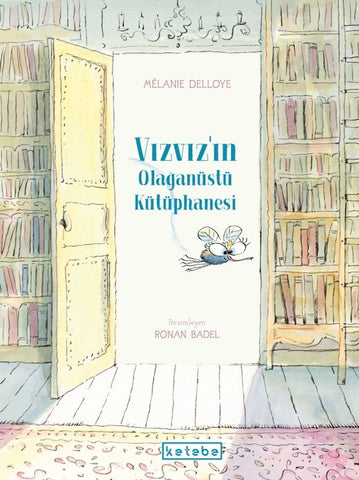 Vızvız'ın Olağanüstü Kütüphanesi (9-11 Yaş)