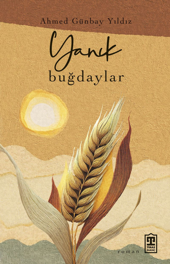 Yanık Buğdaylar