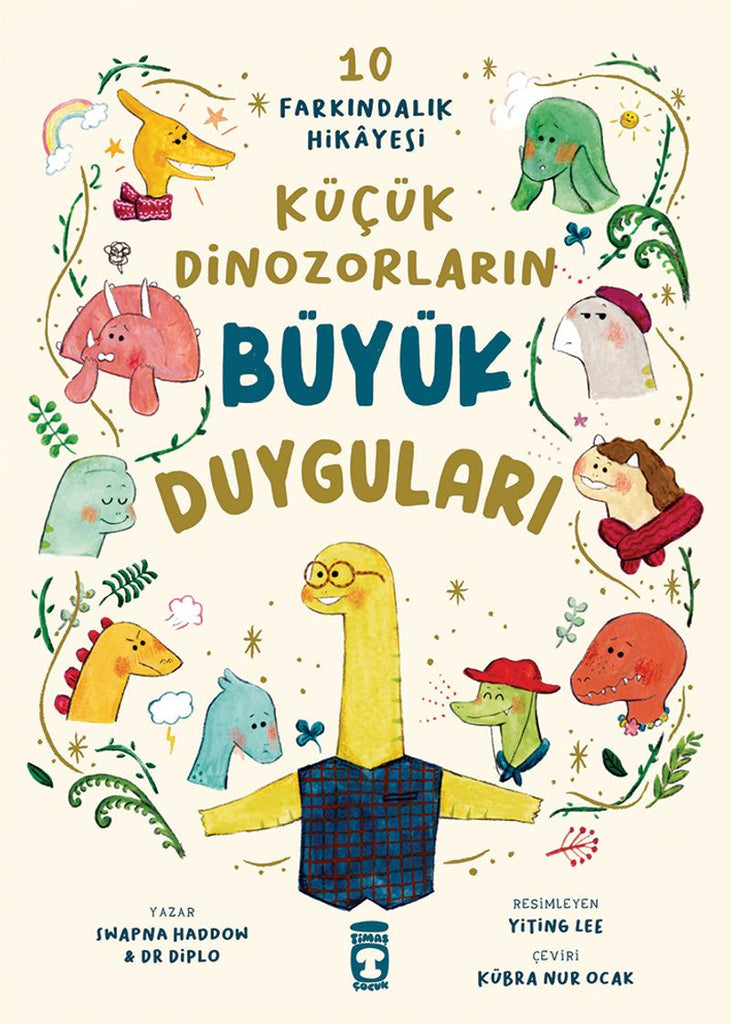 Küçük Dinozorların Büyük Duyguları (10 Farkındalık Hikayesi) (8-10 Yaş)
