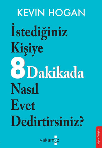 Istediğiniz Kişiye 8 Dakikada Nasıl Evet Dedirtirsiniz