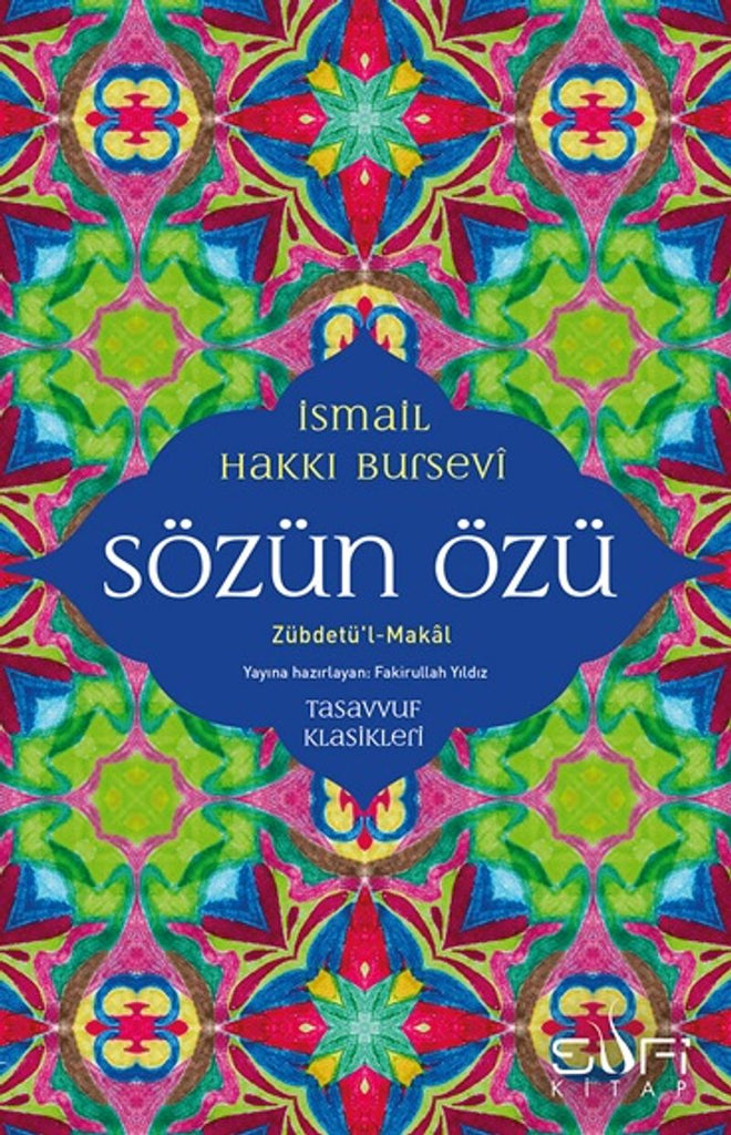 Sözün Özü (Zübdetü'l-Makal)