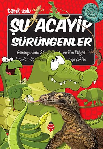 Su Acayip Sürüngenler (9-12 Yaş)