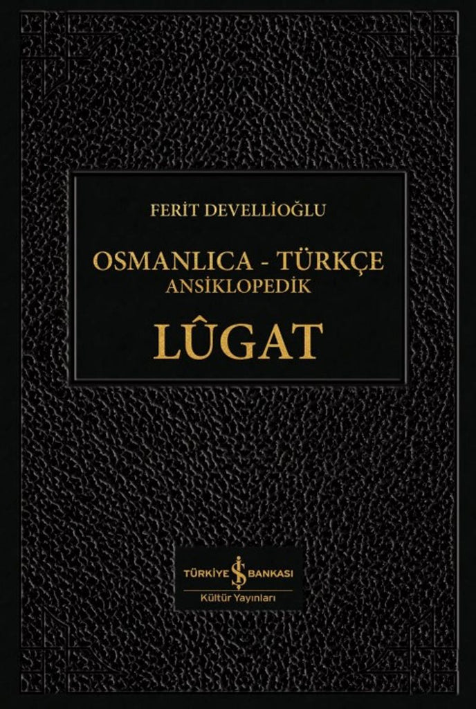 Osmanlıca-Türkçe Ansiklopedik Lügat