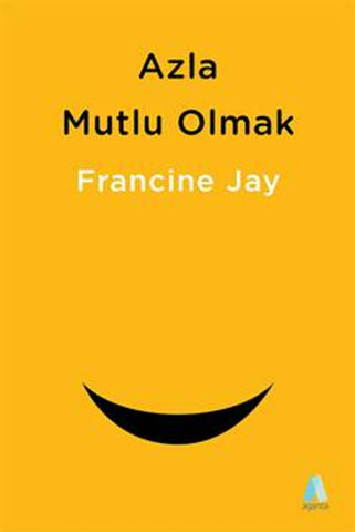 Azla Mutlu Olmak