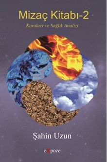 Mizaç Kitabı 2 - Karakter ve Sağlık Analizi