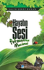 Hayatın Sesi Fotosentez Mucizesi