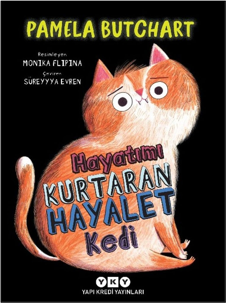 Hayatımı Kurtaran Hayalet Kedi (7-9 Yaş)