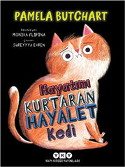 Hayatımı Kurtaran Hayalet Kedi (7-9 Yaş)