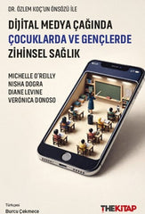 Dijital Medya Çağında Çocuklarda ve Gençlerde Zihinsel Sağlık