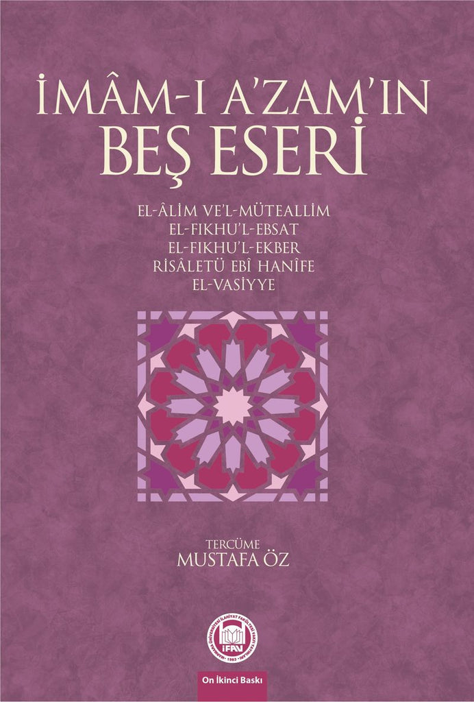 İmam-ı A'zamın Beş Eseri