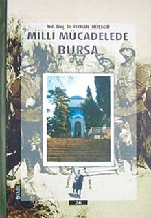 Milli Mücadelede Bursa