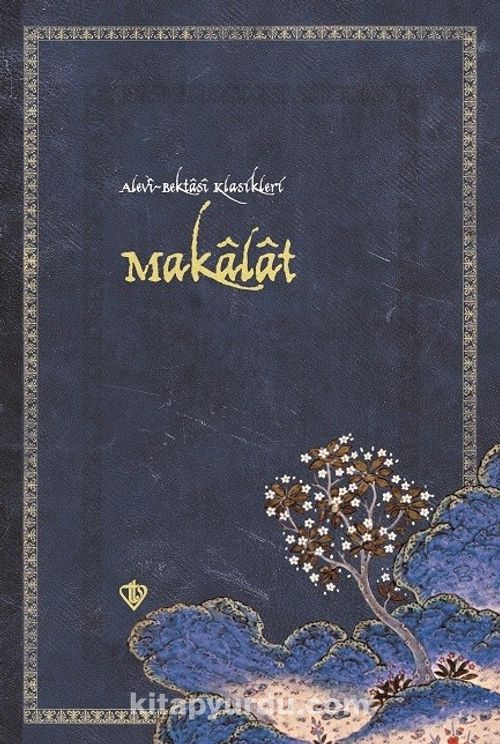 Makalat / Alevi Bektaşi Klasikleri