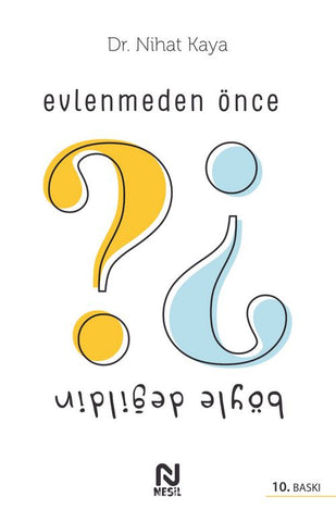 Evlenmeden Önce Böyle Degildin