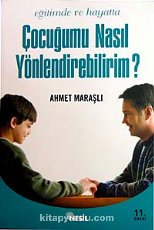 Çocuğumu Nasıl Yönlendirebilirim?