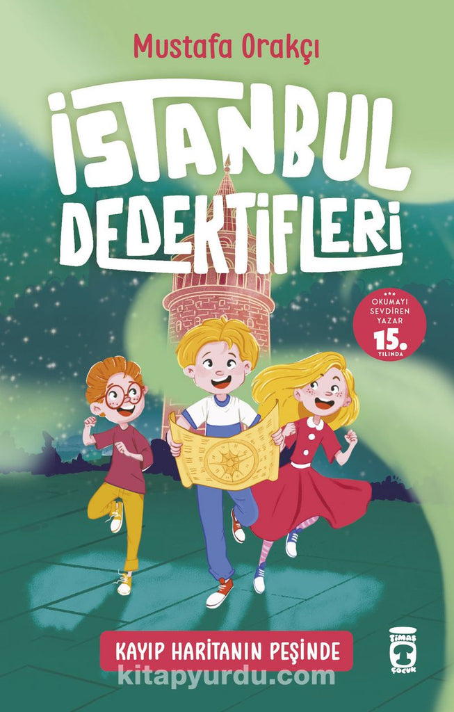 Kayıp Haritanın Peşinde / İstanbul Dedektifleri 1 (8-9 Yaş)