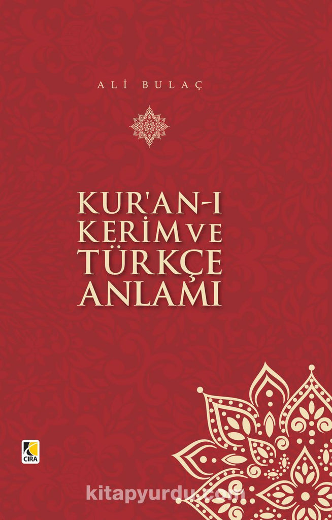 Kur'an-ı Kerim ve Türkçe Anlamı (Ciltli Orta Boy)