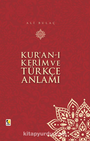 Kur'an-ı Kerim ve Türkçe Anlamı (Ciltli Orta Boy)