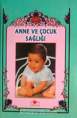 Anne ve Çocuk Sağlığı