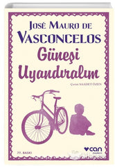 Güneşi Uyandıralım