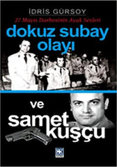 Dokuz Subay Olayı ve Samet Kuşçu