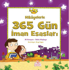 Hikayelerle 365 Gün iman esasları