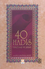 40 Hadis Tercüme ve Şerhi