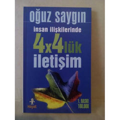 İnsan İlişkilerinde 4x4'lük İletişim