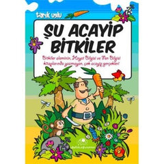 Şu Acayip Bitkiler (9-12 Yaş)