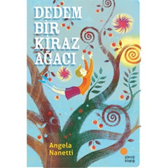 Dedem Bir Kiraz Ağacı