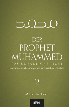 Der Prophet Muhammed 2 (Sonsuz Nur 2)